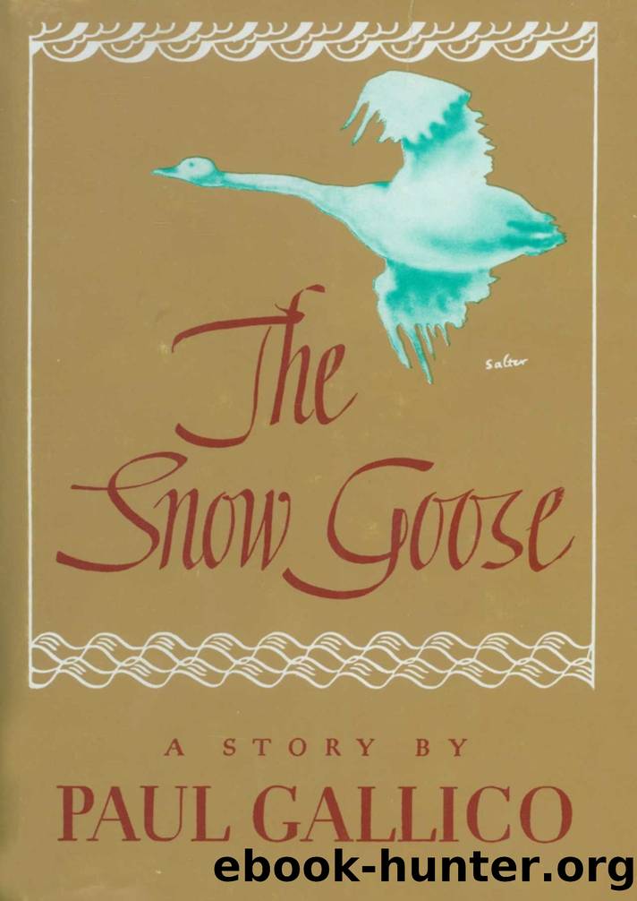 The Snow Goose by Paul Gallico free ebooks download The Snow Goose by Paul Gallico free ebooks download
